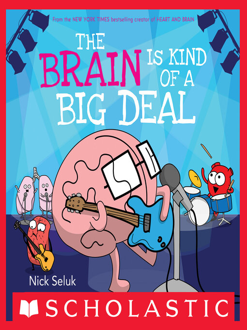 Title details for The Brain Is Kind of a Big Deal by Nick Seluk - Wait list